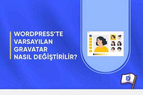 WordPress’te Varsayılan Gravatar Nasıl Değiştirilir?