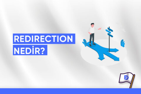 Redirection Nedir? Ayarları Nasıl Yapılır?