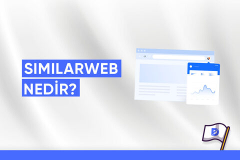 SimilarWeb Nedir? Nasıl Kullanılır?