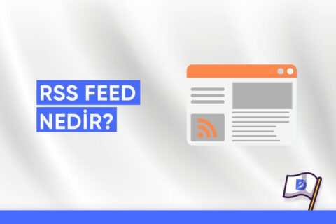 RSS Beslemesi (RSS Feed) Nedir?