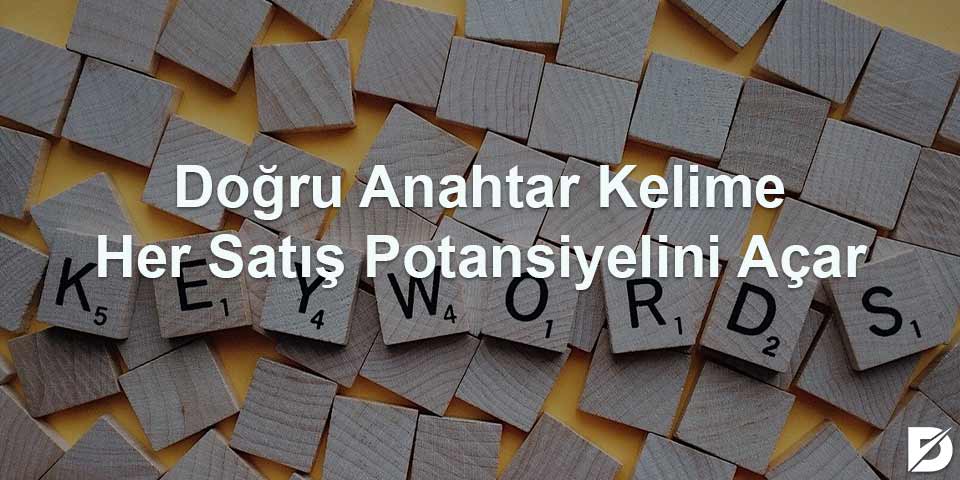 doğru anahtar kelime seçimi