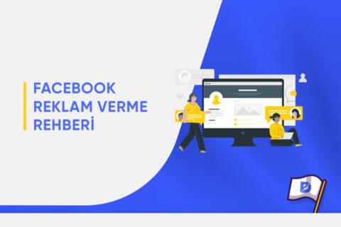 Facebook Reklam Verme Rehberi