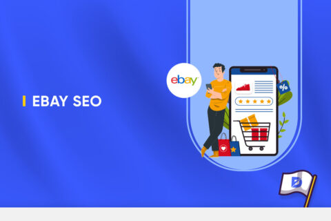 eBay SEO Nedir? Nasıl Yapılır?