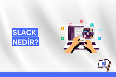 Slack Nedir? Nasıl Kullanılır?