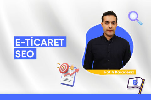 E-Ticaret SEO