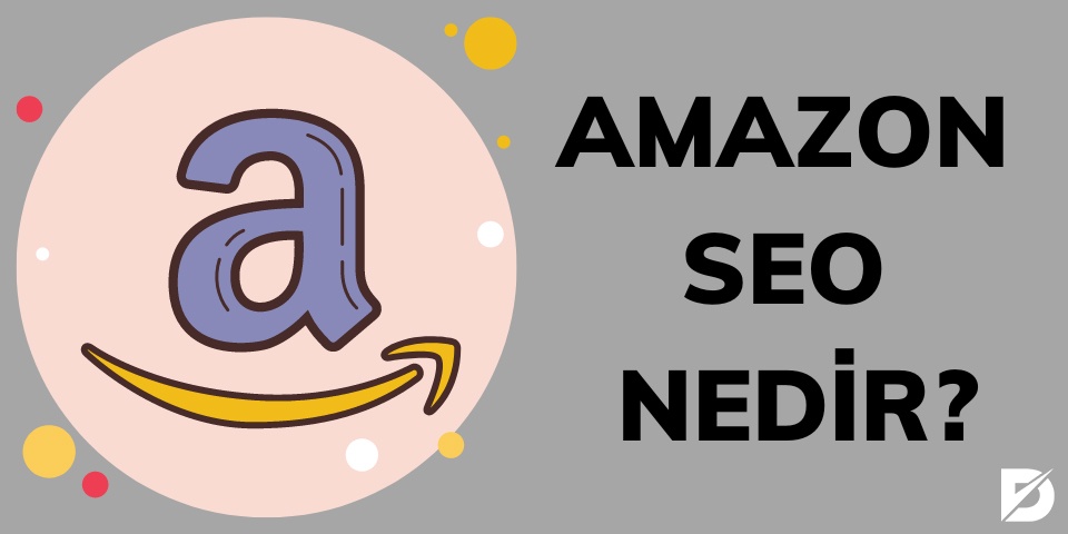 amazon seo nedir