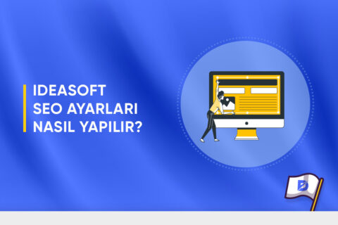 IdeaSoft SEO Ayarları