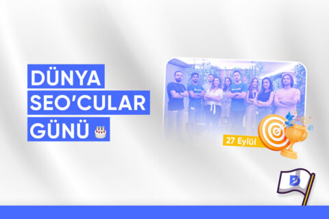 27 Eylül Dünya SEO’cular Günü