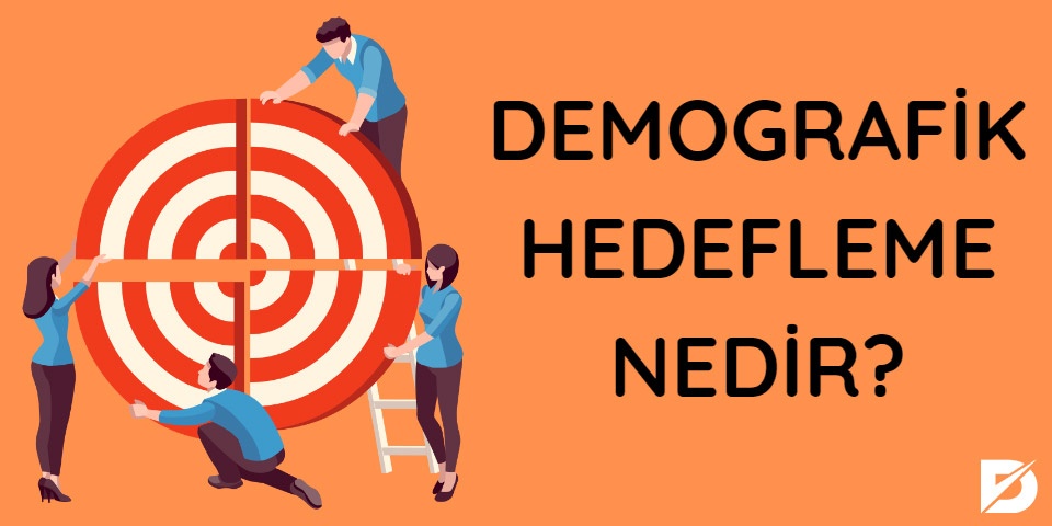 demografik hedefleme nedir