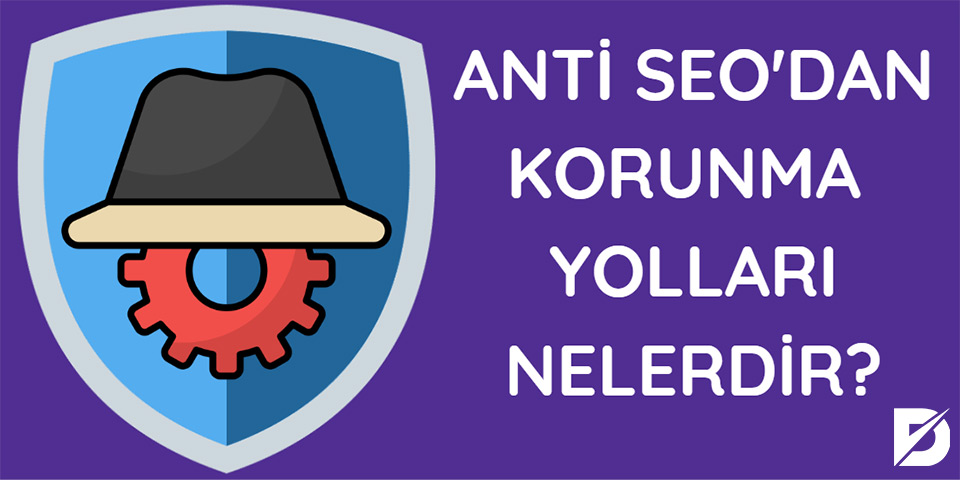 anti seo'dan korunma yolları