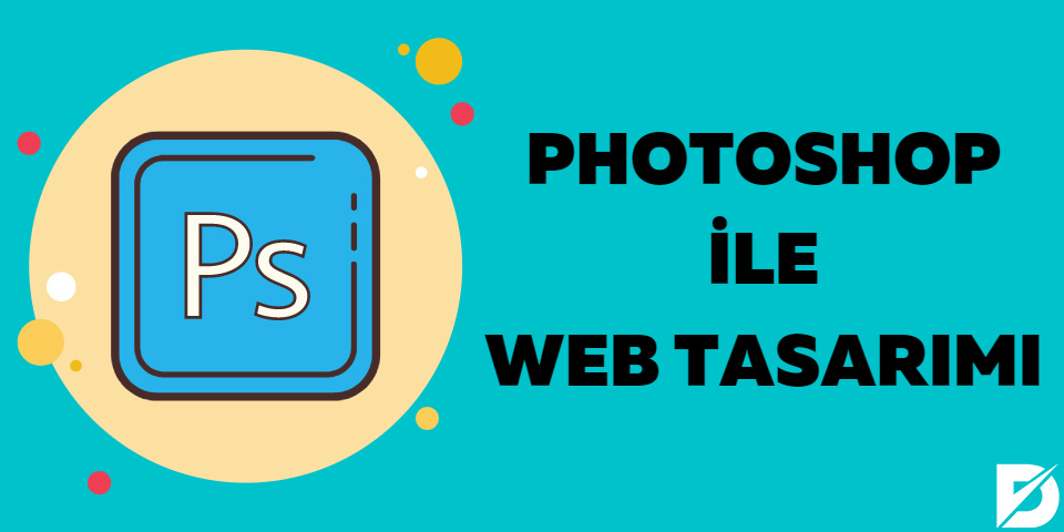 photoshop ile web sitesi tasarım adımları