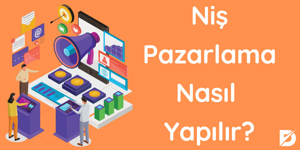 niş pazarlama nasıl yapılır