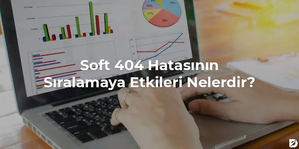 Soft 404 Nedir?