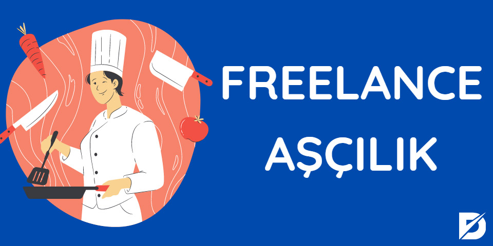 freelance aşçılık