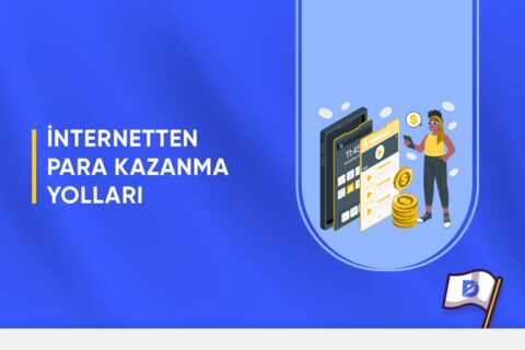 İnternetten Para Kazanma Yolları