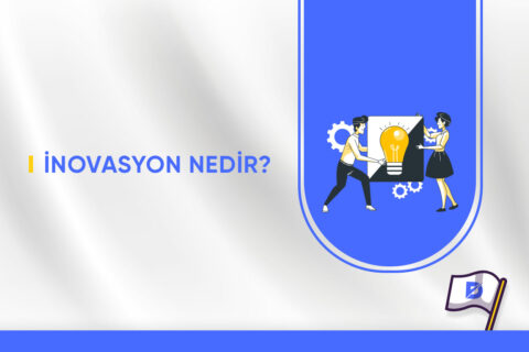 İnovasyon Nedir?