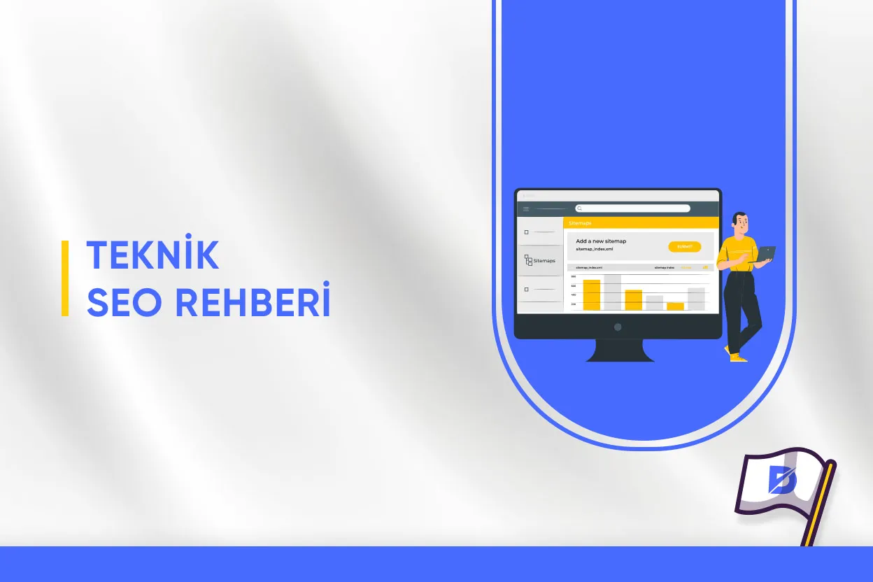 Teknik SEO Rehberi