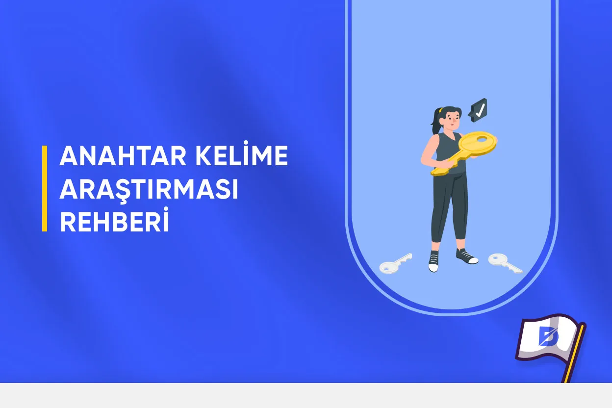 Anahtar Kelime Araştırması Rehberi