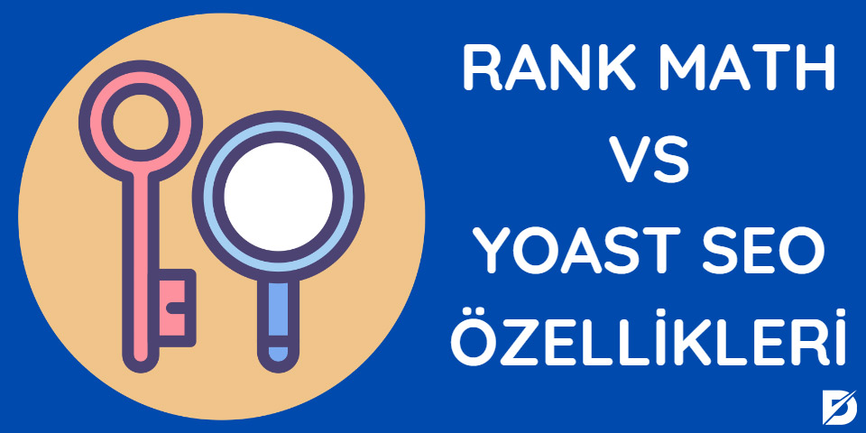 rank math vs yoast seo özellikleri