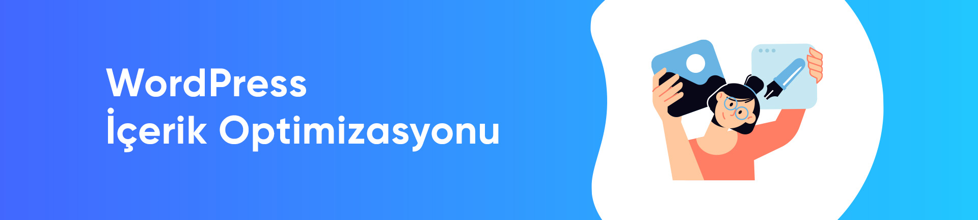 WordPress İçerik Optimizasyonu