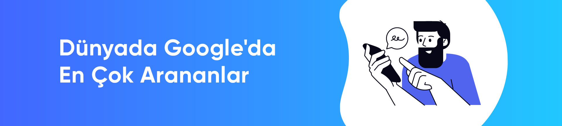 Dünyada Google'da En Çok Arananlar  