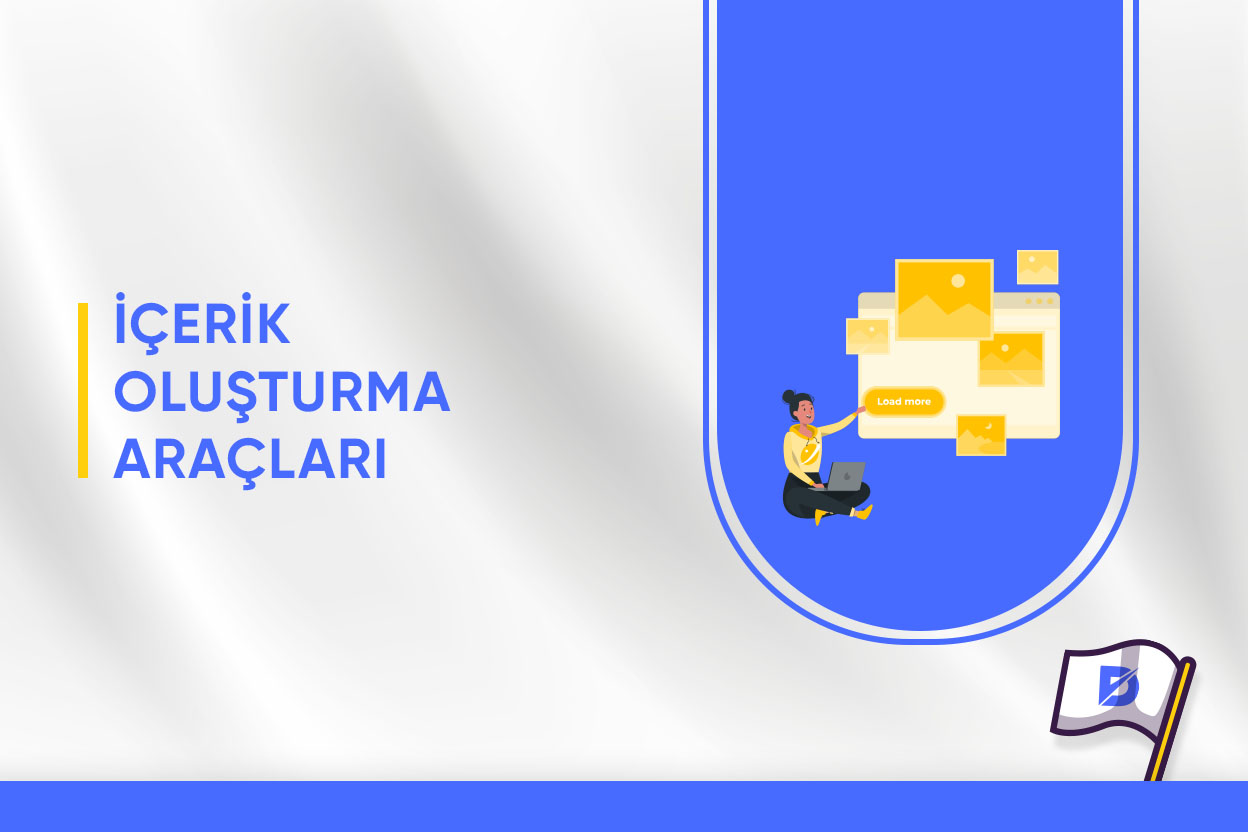 İçerik Oluşturma Araçları 