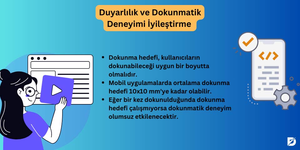 mobil uygulamarınız için duyarlılık ve dokunmatik deneyimi iyileştirme