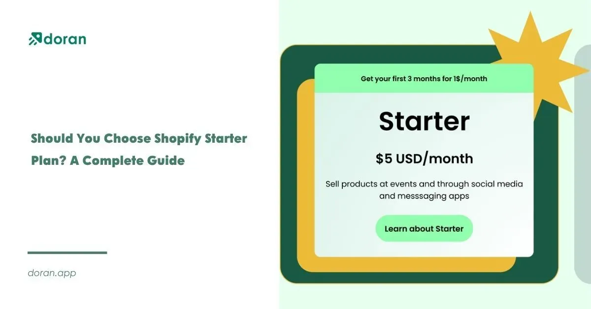 Should You Choose Shopify Starter Plan? Complete Guide 2025