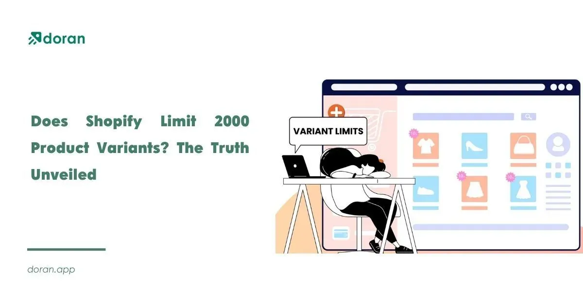 Does Shopify Limit 2000 Product Variants? The Truth Unveiled