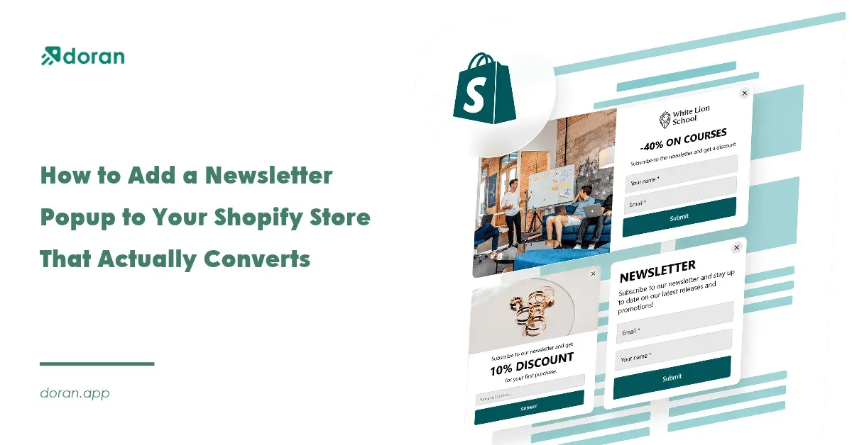 How to Add a Newsletter Popup to Your Shopify Store That Actually Converts
