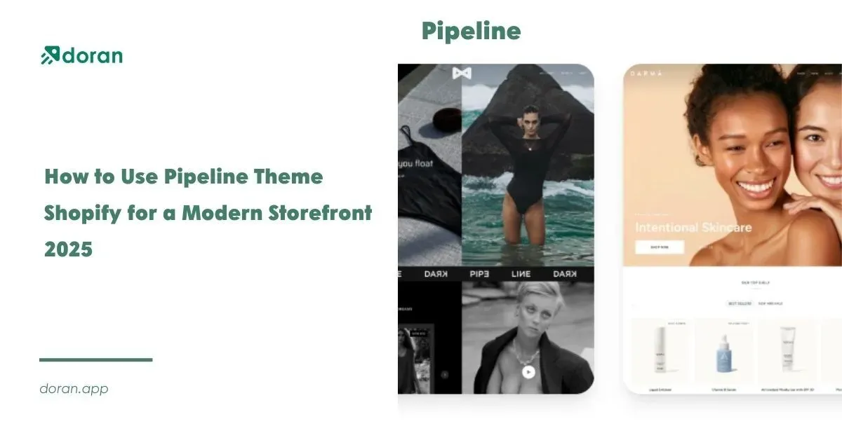 How to Use Pipeline Theme Shopify for a Modern Storefront