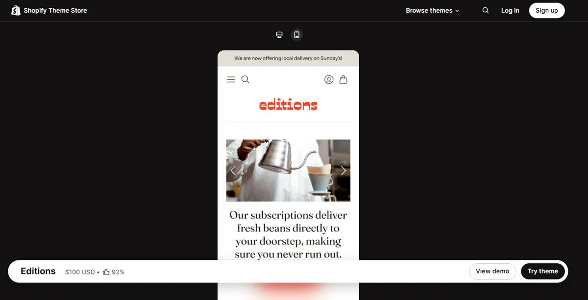 Editions theme is super effective for the experience on mobile phones