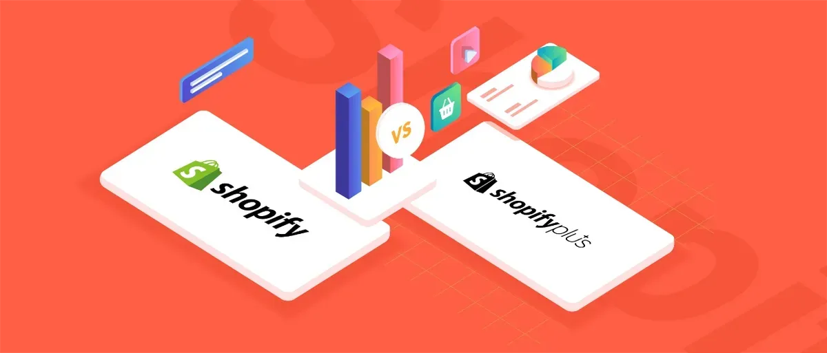 Factors to consider before choosing Shopify Advanced vs Plus
