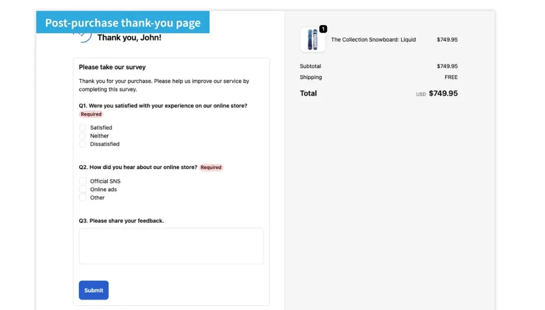 Post-purchase customer survey