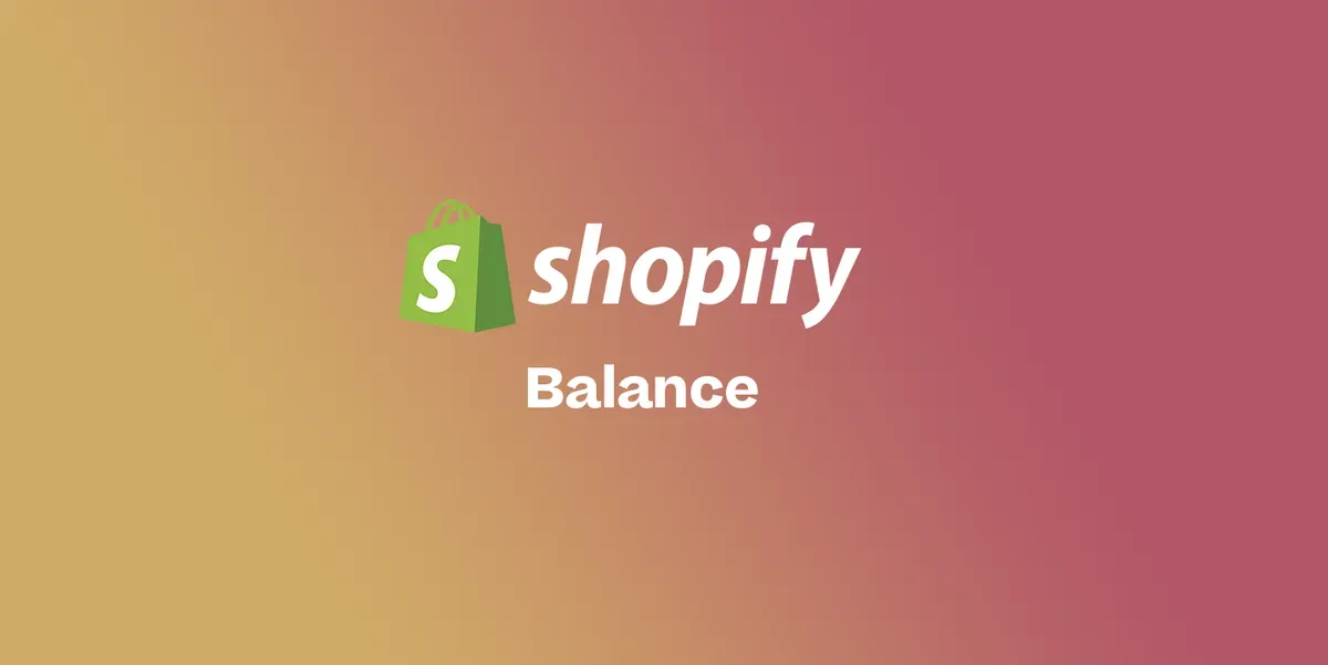 Pros and cons of Shopify Balance