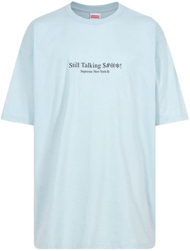 Still Talking T-shirt