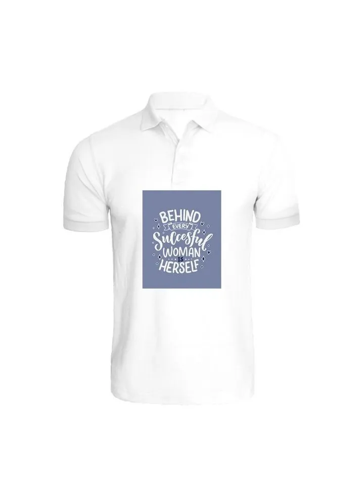 Printed (White) Cotton T-shirt (Behind Every Successful Women is Herself) Personalized Polo Neck T-shirt For Women (Small)-Set of 1 pc-220 GSM
