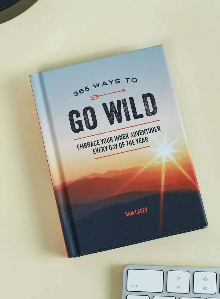 365 Ways To Go Wild