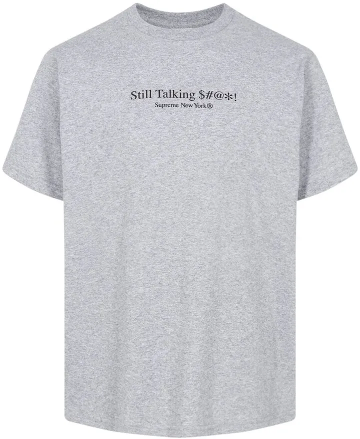 Still Talking T-shirt