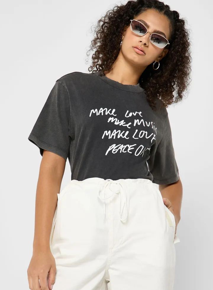 Crew Neck Slogan T-Shirt