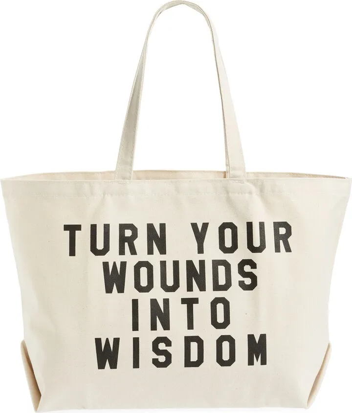 Turn Your Wounds into Wisdom Canvas Tote