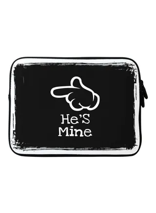 He's Mine Printed Carrying Sleeve For Apple MacBook 15-Inch Black/White 