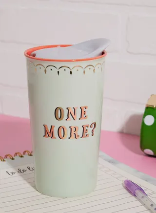 Yvonne Ellen Travel Mug - One More?