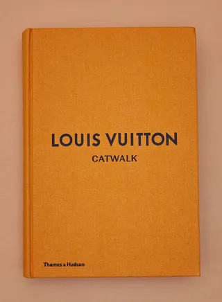 Louis Vuitton Catwalk: The Complete Collections