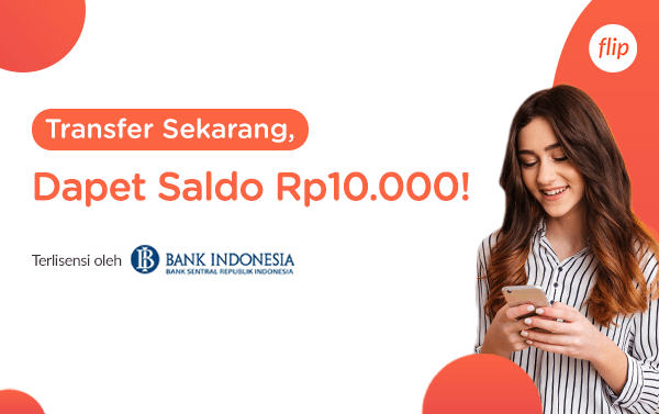 Promo Pengguna Baru: Transfer Sekarang Dapet Rp10.000