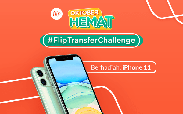 Promo Oktober Hemat: #FlipTransferChallenge