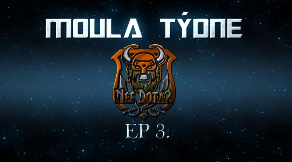 Dota 2 Moula Týdne - Ep. 3