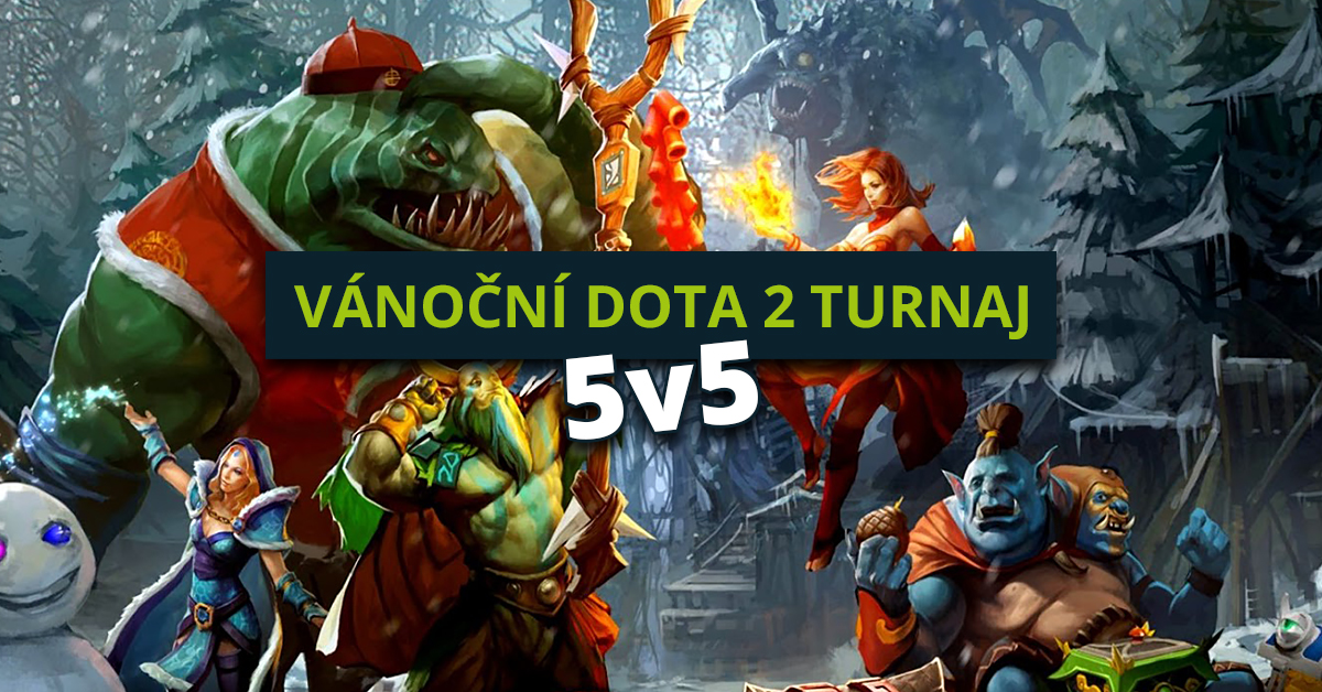 Vánoční Dota 2 5v5 turnaj