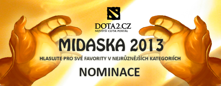 DOTA2.cz Ocenění MIDASKA 2013 - Nominace