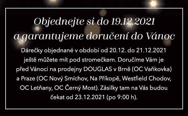 Objednejte si do 17.12.2021 (12:00 h) a garantujeme doručení do Vánoc